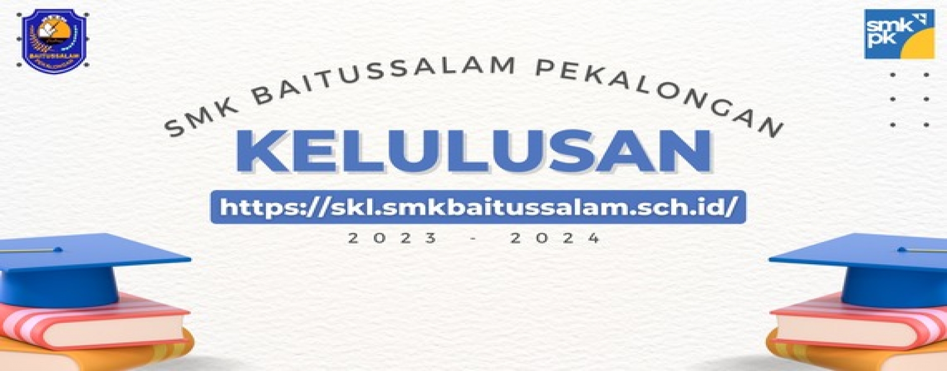 SMK BAITUSSALAM PEKALONGAN